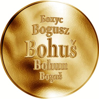 Náhled Averzní strany - Slovenská jména - Bohuš - velká zlatá medaile 1 Oz