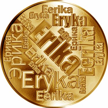 Náhled Averzní strany - Česká jména - Erika - velká zlatá medaile 1 Oz