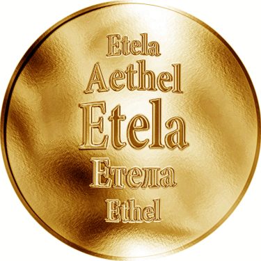 Náhled Averzní strany - Slovenská jména - Etela - velká zlatá medaile 1 Oz