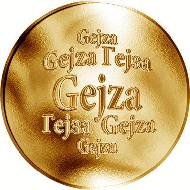 Náhled Averzní strany - Slovenská jména - Gejza - velká zlatá medaile 1 Oz